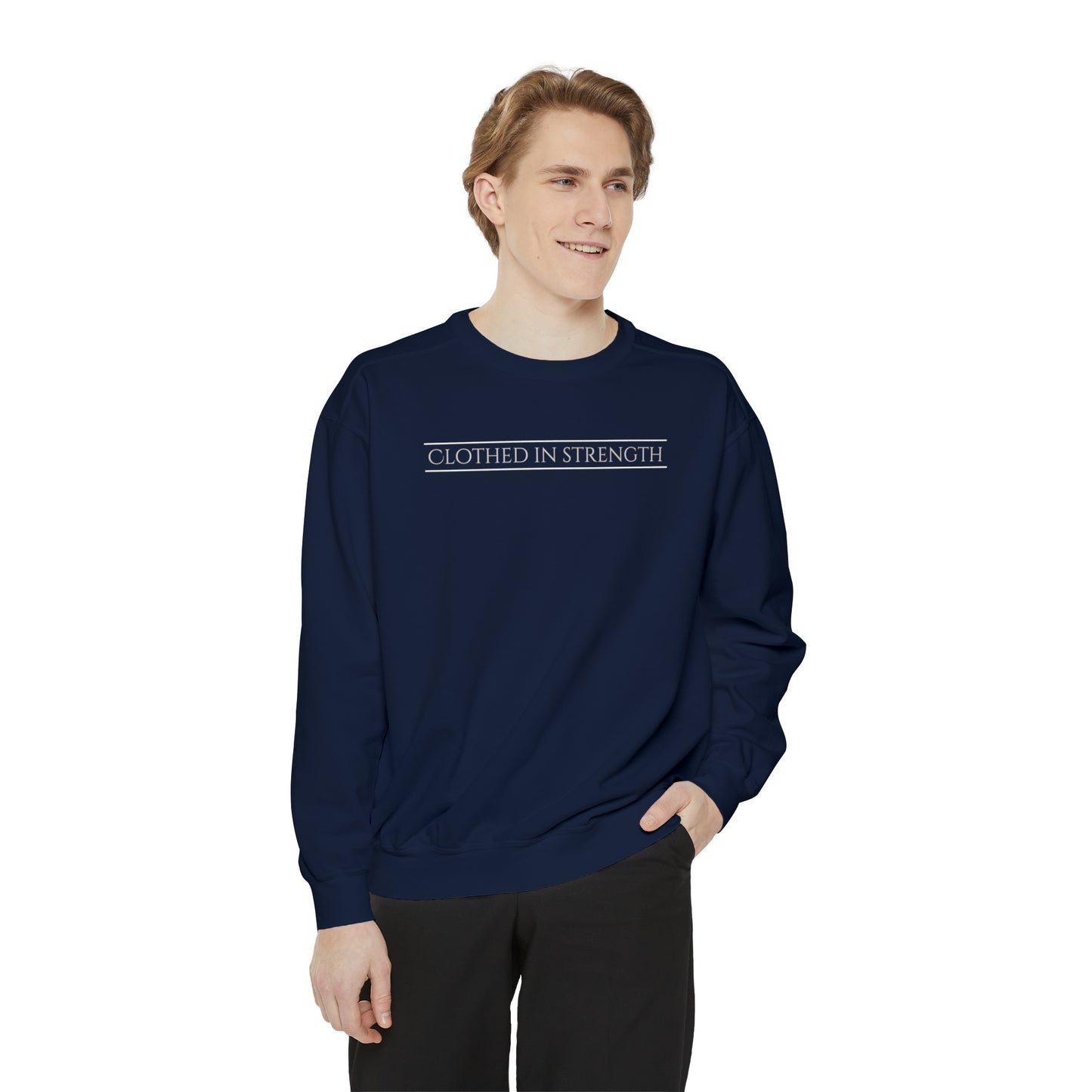 CLOTHED IN STRENGTH unisex sweatshirt