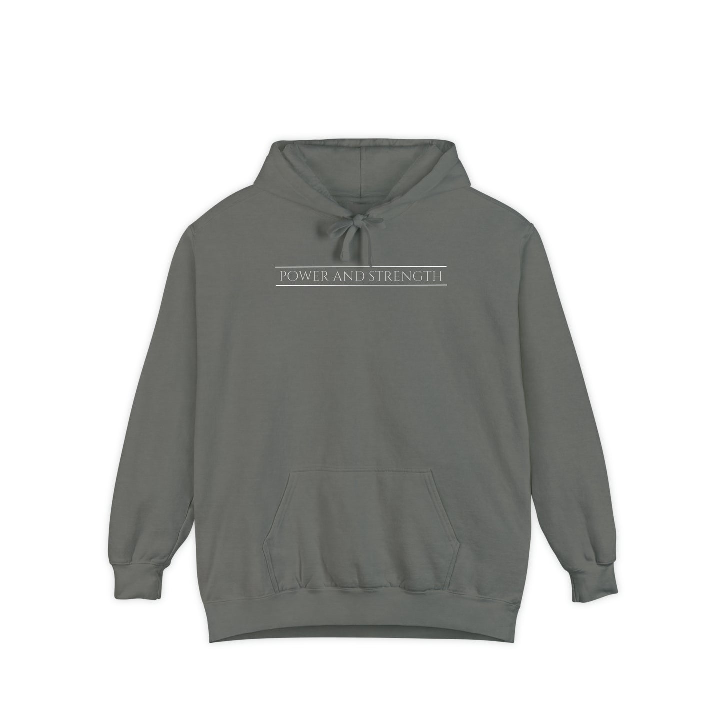 POWER AND STRENGTH unisex hoodie
